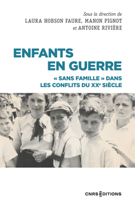 Enfants en guerre - Antoine Rivière, Manon Pignot, Laura Hobson-Faure