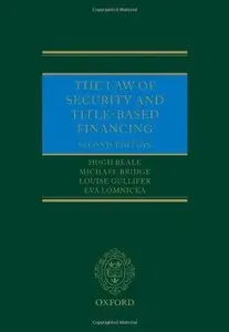 The Law of Security and Title-Based Financing, 2 edition (Repost)