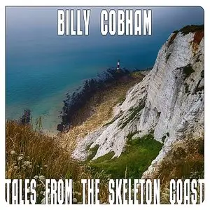 Billy Cobham - Tales From The Skeleton Coast (2014) {Creative MultiMedia}
