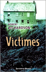 Victimes - Robert Richardson