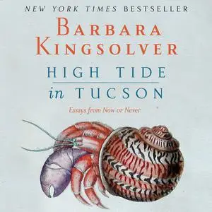 «High Tide in Tucson» by Barbara Kingsolver