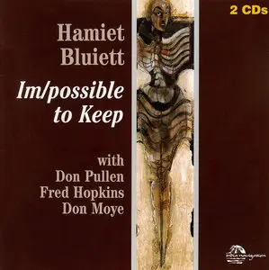 Hamiet Bluiett - Im/possible to Keep (1977) {2CD Set India Navigation IN1072CD rel 1996}