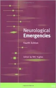 Neurological Emergencies, 4th Edition
