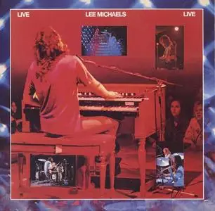 Lee Michaels - Live (1973) [Reissue 1996]