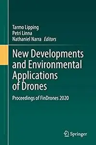 New Developments and Environmental Applications of Drones