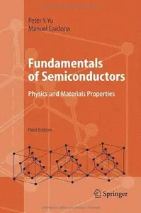 Fundamentals of Semiconductors: Physics and Materials Properties, 3rd edition (Repost)