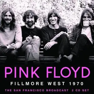 Pink Floyd - Fillmore West 1970 (2022)