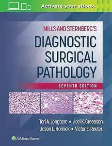 Mills and Sternberg's Diagnostic Surgical Pathology (7th Edition)