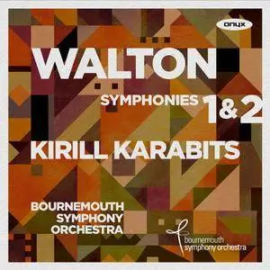 Bournemouth Symphony Orchestra & Kirill Karabits - Walton: Symphonies Nos. 1 & 2 (2017) [Official Digital Download 24/96]