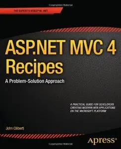 ASP.Net MVC 4 Recipes: A Problem-Solution Approach (Expert's Voice in .NET) (Repost) 