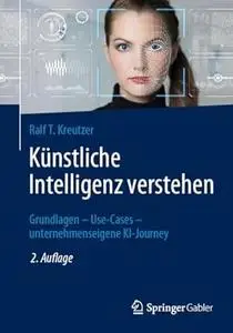 Künstliche Intelligenz verstehen, 2. Auflage