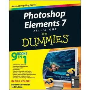  Barbara Obermeier, Ted Padova, Photoshop Elements 7 All-in-One For Dummies (Repost) 