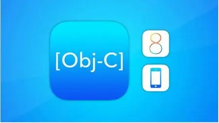 The Complete Objective-C Guide for IOS 8 and Xcode 6