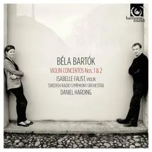 Isabelle Faust, Swedish Radio Symphony Orchestra & Daniel Harding - Bartók: Violin Concertos No. 1 & 2 (2013) [24/96]