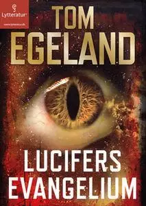 «Lucifers evangelium» by Tom Egeland