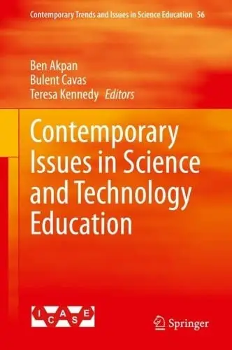 Contemporary Issues in Science and Technology Education