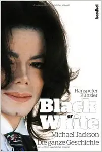 Michael Jackson - Black or White: Die ganze Geschichte