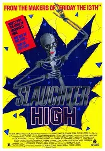 Slaughter High (1986)