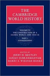 The Cambridge World History: Volume 6 (Part 1)