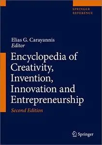 Encyclopedia of Creativity, Invention, Innovation and Entrepreneurship, 2nd Edition