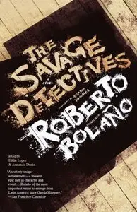 The Savage Detectives (Audiobook)