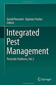 Integrated Pest Management: Pesticide Problems, Vol.3