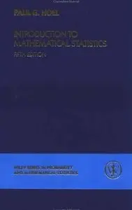 Introduction to Mathematical Statistics by Paul G. Hoel