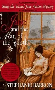 Stephanie Barron - Jane and the Man of the Cloth