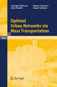 Optimal Urban Networks via Mass Transportation (repost)