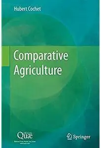 Comparative Agriculture [Repost]