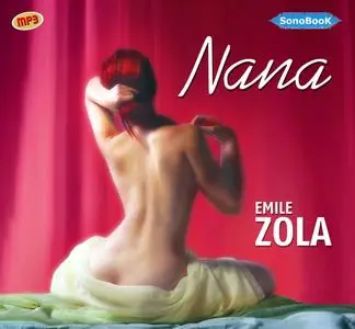 Émile Zola, "Nana"