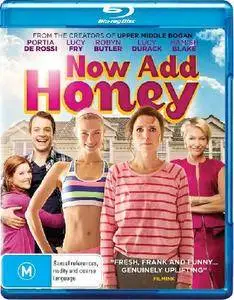 Now Add Honey (2015)