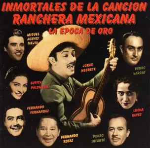 VA - Inmortales de la Cancion Ranchera   (1995)