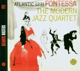 The Modern Jazz Quartet - Fontessa (1956) [Reissue 2003]