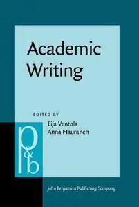 Academic Writing: Intercultural and Textual Issues