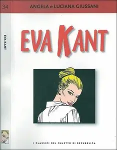 I Classici del Fumetto - Volume 34 - Eva Kant (Repost)