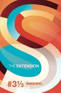 Redesign The Web | The Extension (The Smashing Book 3 1/3 )