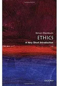 Ethics: A Very Short Introduction [Repost]