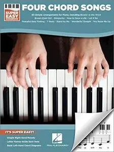 Four Chord Songs: Super Easy Songbook