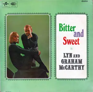 Lyn And Graham McCarthy - Bitter And Sweet (EMI Columbia SX 6129) (UK 1967) (Vinyl 24-96, Mono)