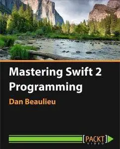 Mastering Swift 2 Programming