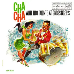 Tito Puente – Chacha with Tito at Grossinger's (1960) -repost