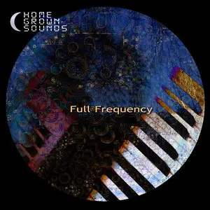 Homegrown Sounds Full Frequency MULTiFORMAT