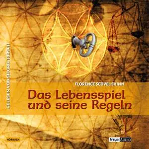 «Das Lebensspiel und seine Regeln» by Florence Shinn