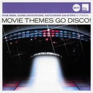 V.A. - Movie Themes Go Disco! [Recorded 1974-1980] (2010)