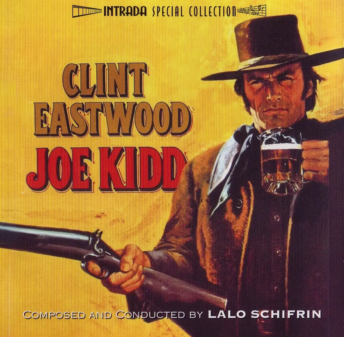 Lalo Schifrin - Joe Kidd (1972) {Intrada, Special Collection Volume 234 ...