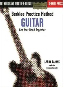 Berklee Practice Method - Get Your Band Together (Audio Included)