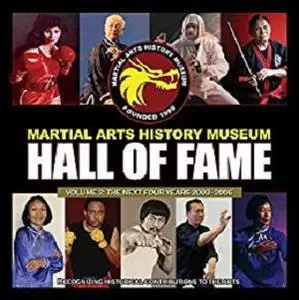 Martial Arts History Museum Hall of Fame Volume 2