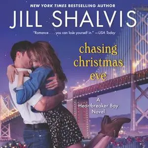 «Chasing Christmas Eve» by Jill Shalvis