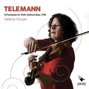 Hélène Houzel - Telemann: 12 Fantasias for Violin without Bass (2021)